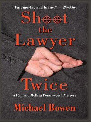 cover image of Shoot the Lawyer Twice